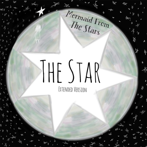 Mermaid From The Stars - The Star (Extended Version)