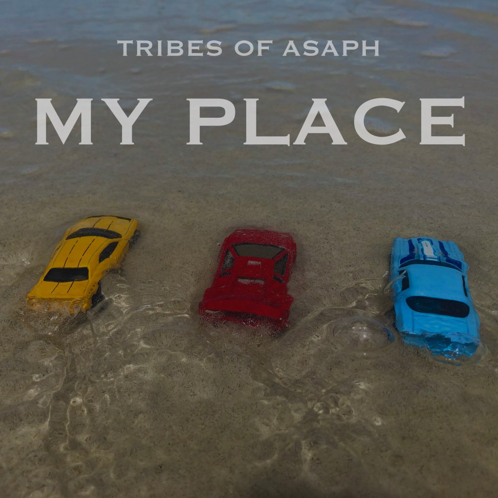 My Place by Tribes of Asaph Album Art